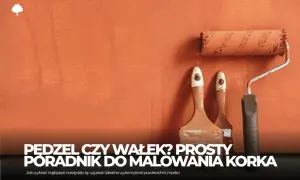Malowanie korka: Jaką farbę wybrać i uniknąć błędów? Poradnik