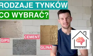 Tynki wewnętrzne: Jaki wybrać, by Twój dom był piękny i zdrowy?